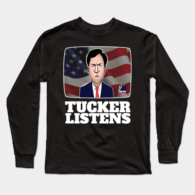 Tucker Listens Long Sleeve T-Shirt by chrayk57